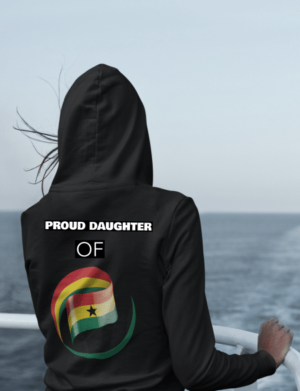 A person wearing a black hoodie with the words proud daughter of ghana on it.