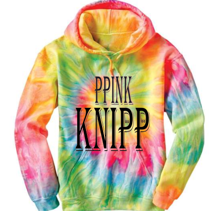 A tie dye hoodie with the words " pink knipp ".